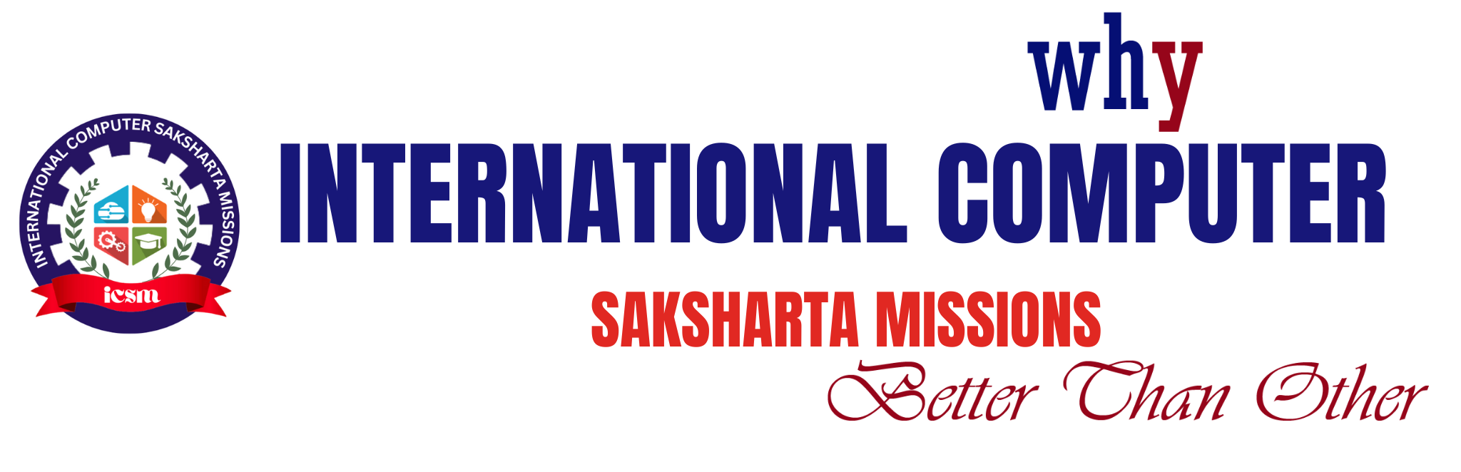 INTERNATIONAL COMPUTER SAKSHARTA MISSIONS